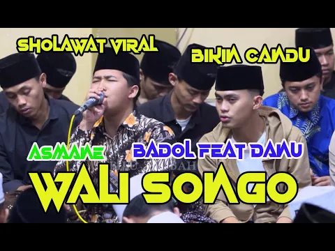 Download MP3 BADOL FEAT DANU SHOLAWAT JAWA VIRAL | ASMANE WALI SONGO | HADROH SABILU TAUBAH | FULL LIRIK