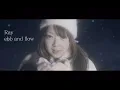 Download Lagu Ray「ebb and flow」Official Music Video/Full Size（TVアニメ「凪のあすから」新OPテーマ）