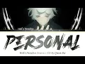 Hell's Paradise Season 2 - Ending FULL "PERSONAL " by Queen Bee (Lyrics)