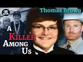 Download Lagu A Killer Among Us: the case of Thomas Brown [True Crime documentary]