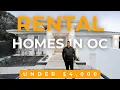 How To Get a Rental Home Under 4K In Orange County