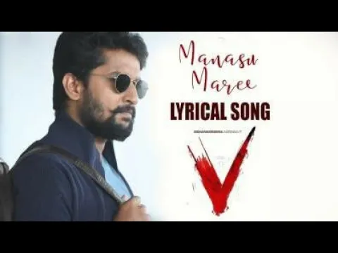 Download MP3 #V - Manasu Maree Lyrical | V Songs | Nani, Sudheer Babu | VR Lyrics