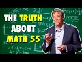The Truth About Harvard s Hardest Math Course Math 55