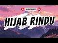 Download Lagu Hijab Rindu - Black Hanifah / Lirik