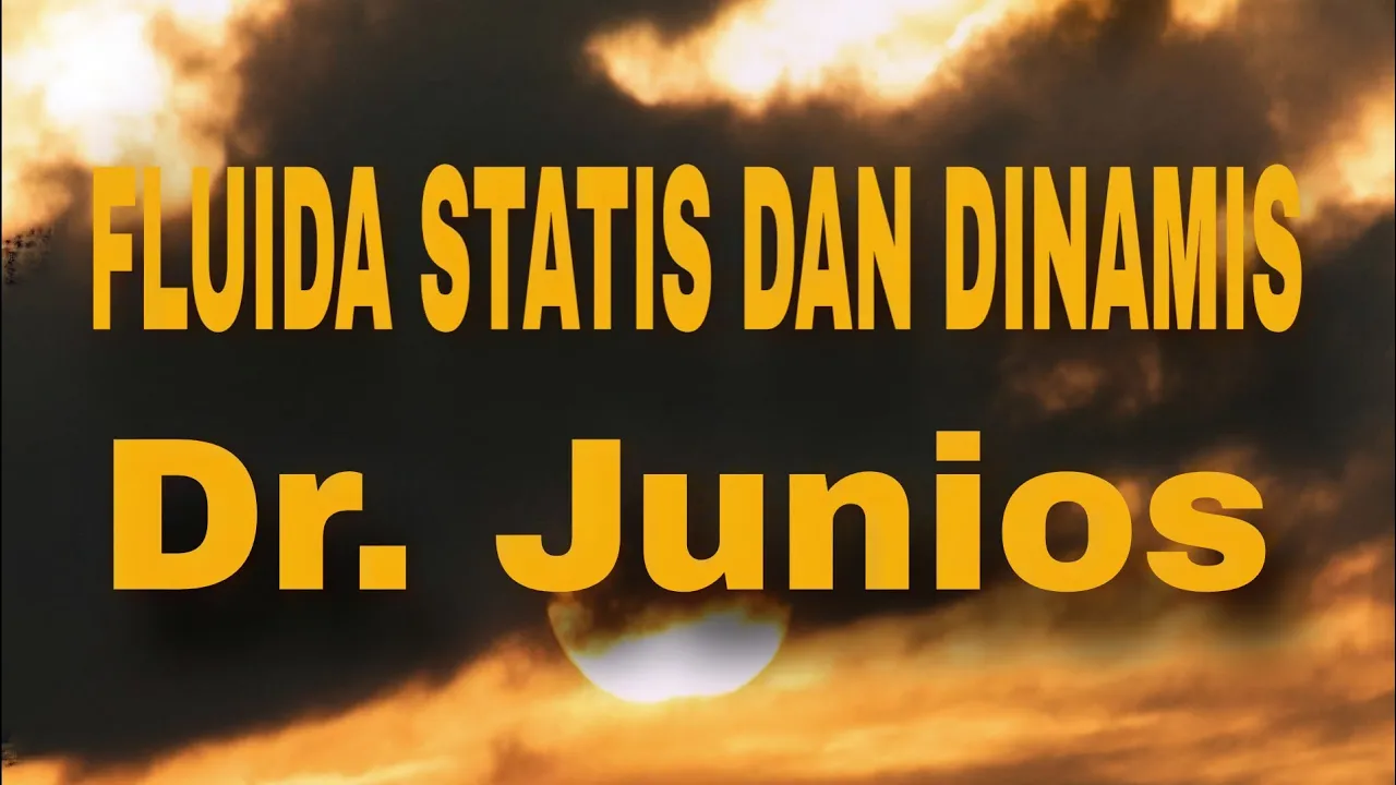 Fluida Statis dan Fluida Dinamis | Fisika Medis