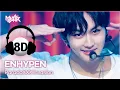 Lagu [🔊8D Bank] ENHYPEN (엔하이픈) - ParadoXXX Invasion | KBS WORLD TV 220729