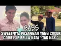 Download Lagu BASS,,SWEETNYA PASANGAN YANG COCOK,COMEL JE BELLA KATA ' TAK NAK '
