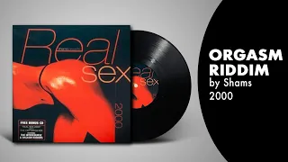 Connais-tu le Orgasm Riddim ?