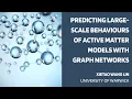 Predicting large scale behaviours of active matter models with graph networks