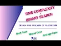 Time complexity of Binary Search Divide Conquer Lec 34 Design Analysis of Algorithm