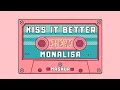 Download Lagu MASHUP KISS IT BETTER x MONALISA -piew