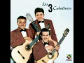 La Barca - Los Tres Caballeros