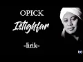 Download Lagu Opick - Istighfar Lirik | Istighfar - Opick Lyrics