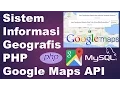 Download Lagu Membuat Sistem Informasi Geografis Sederhana berbasis Web dengan PHP dan Google Maps API