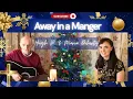 Lagu Away in a Manger (LIVE)