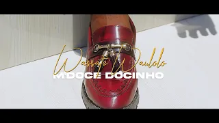 mdoce docinho wassate waulolo video official