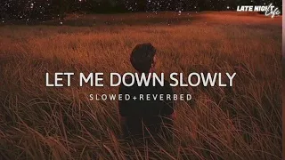 Download Alec Benjamin - Let Me Down Slowly [Slowed+Reverbed] - Late Night Lofi MP3