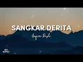 Haqiem Rusli - Sangkar Derita (Lirik)