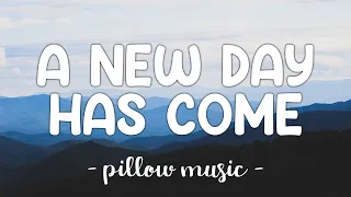 Download A New Day Has Come - Celine Dion (Lyrics) 🎵 MP3