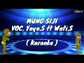 Download Lagu Mung Siji Karaoke - Yoyo ft Wati