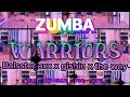 Download Lagu WARRIORS / BLASSTERJAXX X GHISIN X THE WAY / ZUMBA / DANCE WORKOUT / inpirasi choreo by ZIN LIU