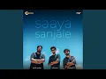 Saaya Sanjale (feat. Smith Asher \u0026 Prakash K)