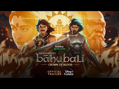 Video Thumbnail: Hotstar Specials S.S. Rajamouli’s Baahubali : Crown of Blood | Official trailer | #DisneyPlusHotstar