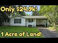 Move in Ready Home for Only 24 9k ONE ACRE of Land