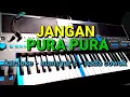 Download Lagu DANGDUT KARAOKE //jangan pura pura// NADA cowok //mansyur s// by jampangpbg //psr670