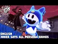 Persona 5 Strikers - Joker SAYS ALL Persona Names