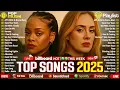 Download Lagu Adele, Rihanna, Selena Gomez, Dua Lipa, Bruno Mars, The Weeknd, Maroon 5, Zayn - Billboard Hot 100