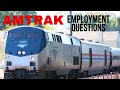 I Want To Know More About Working For Amtrak