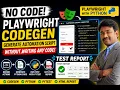 6 Playwright Python Codegen Generate Automation Script Without Writing Code Test Reports
