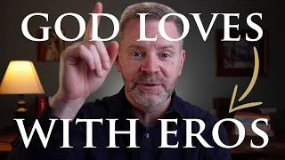 God Loves Us With Eros Eros Agape THEOLOGY OF THE BODY