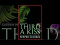 Download Lagu Third a Kiss (GODDESS ISLES Book 3) by Pepper Winters | Romance Audiobook