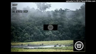 djeff izha magic forest da africa deep remix