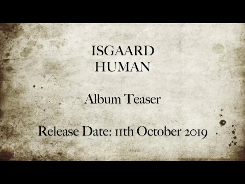 Download MP3 Isgaard - HUMAN (album prelisten) Release 11th of october 2019