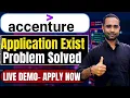 Accenture - Application Already Exist How to Solve