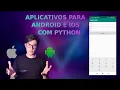 Native Android and iOS Apps with Python BeeWare Weekly Lesson