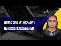 What is Code Optimization Code optimization Techniques and Advantages 2022