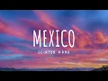 Clinton Kane - Mexico (Lyrics)