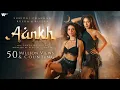 AANKH | Official Music Video | Sunidhi Chauhan, Rusha & Blizza | Feat. Sanya Malhotra