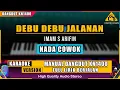 Download Lagu DEBU DEBU JALANAN - IMAM S ARIFIN || KARAOKE DANGDUT KN1400
