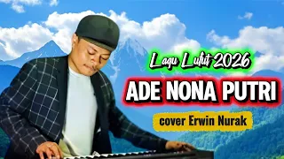 lagu lufut 2026 ade nona putri cover erwin nurak