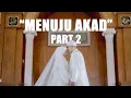 AKAD NIKAH AMER ZIRA, ALVIN FAIZ TERHARU BAHAGIA PART 2