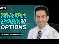 DR MARC PIETROPAOLI Repair Not Replace Orthopedic Surgeon on Regenerative Options