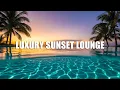 Download Lagu Relaxing Chillout Lounge 🌴 Smooth Jazz Sunset Vibes 2025 | Relaxation Music