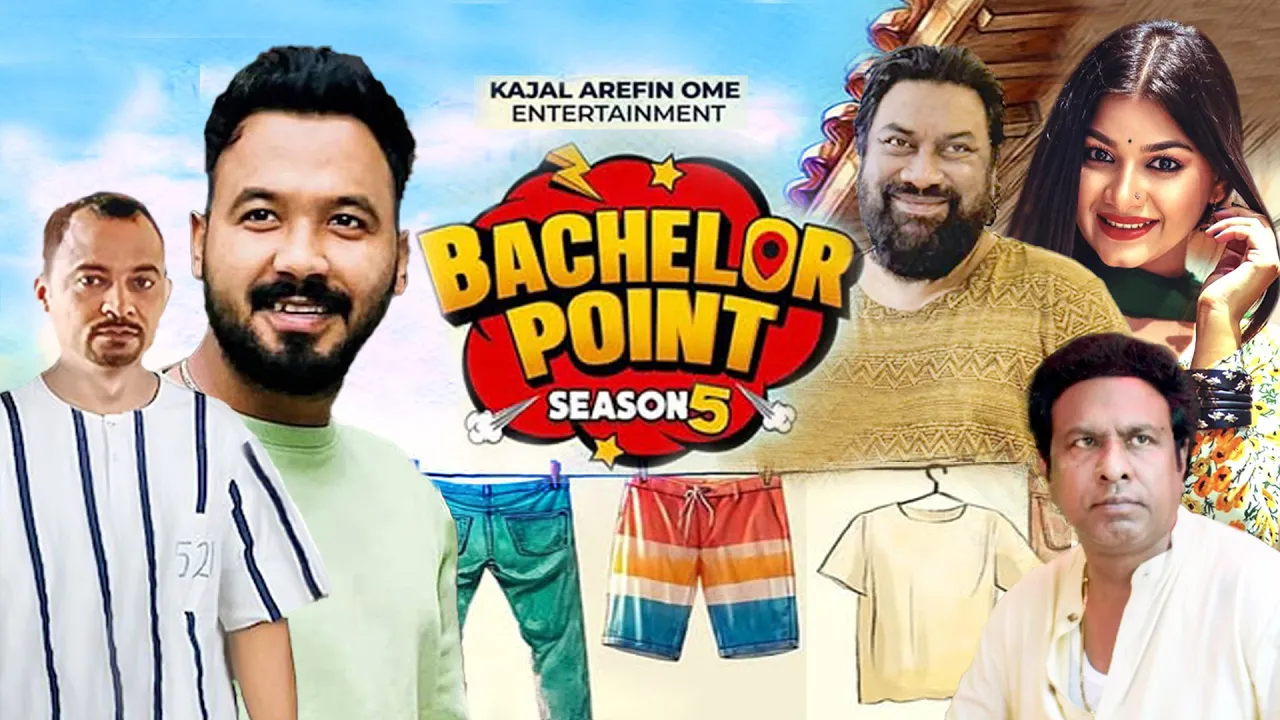 Bachelor Point | Season 5 | Kabila New Natok | Tomalika Das | ব্যাচেলর পয়েন্ট সিজন ৫ | Bangla Natok poster