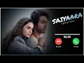 Lagu Saiyaara Tittle Song [ Ringtone ] (Official Video) Saiyara Tu To Badla Nahi Hai | |New Ringtone 2025