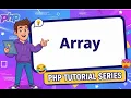 Lesson 24 PHP Arrays 2026 Learn Indexed Associative Multidimensional Arrays
